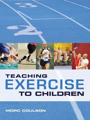 cover image of Teaching Exercise to Children